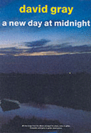 A New Day At Midnight P/V/G - Gray, David
