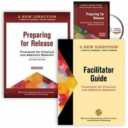 A New Direction: Preparing for Release Collection: A Cognitive-Behavioral Therapy Program