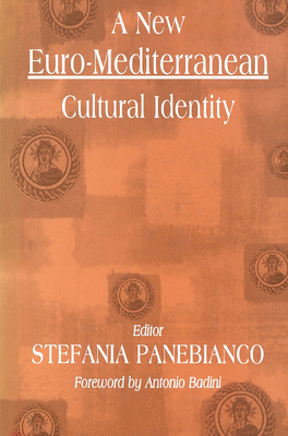 A New Euro-Mediterranean Cultural Identity - Panebianco, Stefania