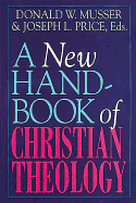 A New Handbook of Christian Theology