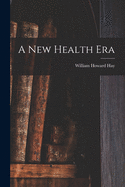 A new health era