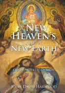 A New Heaven's and a New Earth