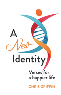 A New Identity: Verses for a happier Life