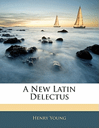 A New Latin Delectus