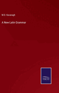 A New Latin Grammar