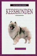 A New Owner's Guide to Keeshonden