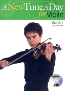 A New Tune a Day for Violin: Book 1