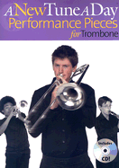 A New Tune a Day - Performance Pieces for Trombone