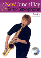 A New Tune a Day - Tenor Saxophone, Book 1