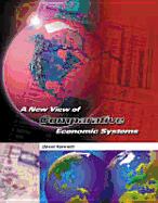 A New View of Comparative Economics