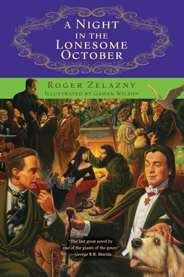 A Night in the Lonesome October: Volume 20 - Zelazny, Roger