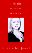 A Night Without Armor - Jewel