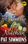 A Noelle for Nathan: A Heartwarming Christian Christmas Romance