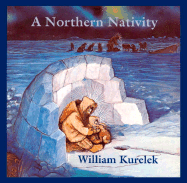 A Northern Nativity - Kurelek, William