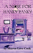 A Nose for Hanky Panky