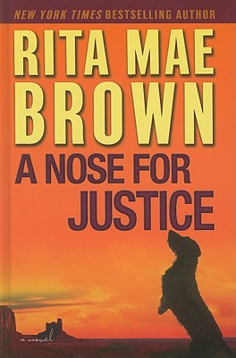 A Nose for Justice - Brown, Rita Mae