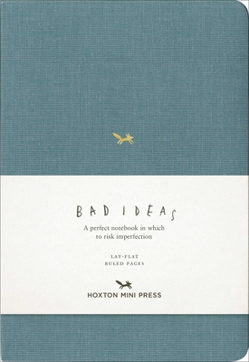 A Notebook for Bad Ideas - Blue Ruled - Hoxton Mini Press (Editor)