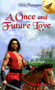 A Once and Future Love