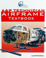 A&P Technician Airframe Textbook - 