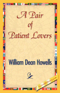 A Pair of Patient Lovers