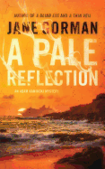 A Pale Reflection: Book 5 in the Adam Kaminski Mystery Series