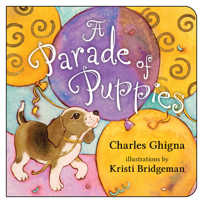 A Parade of Puppies - Ghigna, Charles