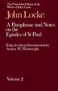 A Paraphrase and Notes on the Epistles of St. Paul: Volume 2