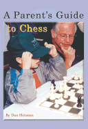 A Parent's Guide to Chess
