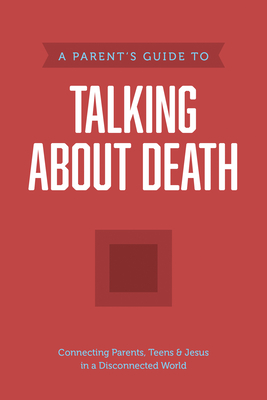 A Parent's Guide to Talking about Death - Axis (Creator)