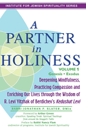 A Partner in Holiness Vol 1: Genesis-Exodus