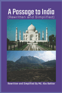 A Passage to India (Rewritten and Simplified)