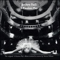 A Passion Play [Steven Wilson Mix] - Jethro Tull