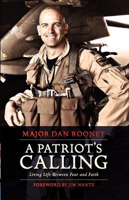 A Patriot's Calling - Rooney, Dan