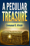 A Peculiar Treasure