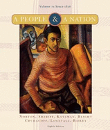 A People & a Nation: Volume Two: Since 1865: A History of the United States