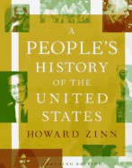 A People's History of the United States - Zinn, Howard, Ph.D., and Emery, Kathy (Introduction by)
