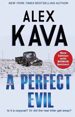 A Perfect Evil - Kava, Alex, and Prairie Wind Publishing (Prepared for publication by)