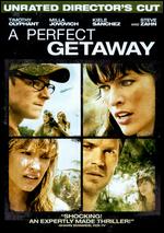 A Perfect Getaway [Unrated/Rated Versions] - David N. Twohy