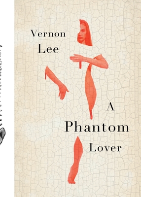 A Phantom Lover - Lee, Vernon