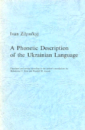 A Phonetic Description of the Ukrainian Language