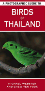 A Photographic Guide to Birds of Thailand