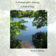 A Photographic Journey, a Book of Days