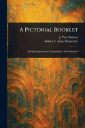 A Pictorial Booklet
