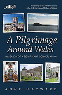A Pilgrimage Around Wales