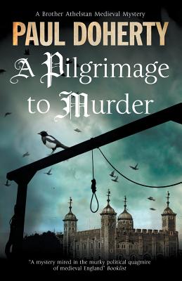 A Pilgrimage to Murder - Doherty, Paul