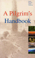 A pilgrim's handbook