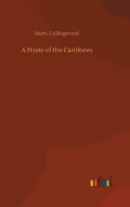 A Pirate of the Caribbees