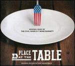 A  Place at the Table [Original Motion Picture Soundtrack]