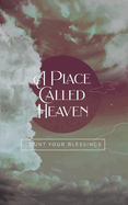 A Place Called Heaven