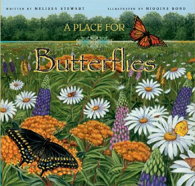 A Place for Butterflies - Stewart, Melissa